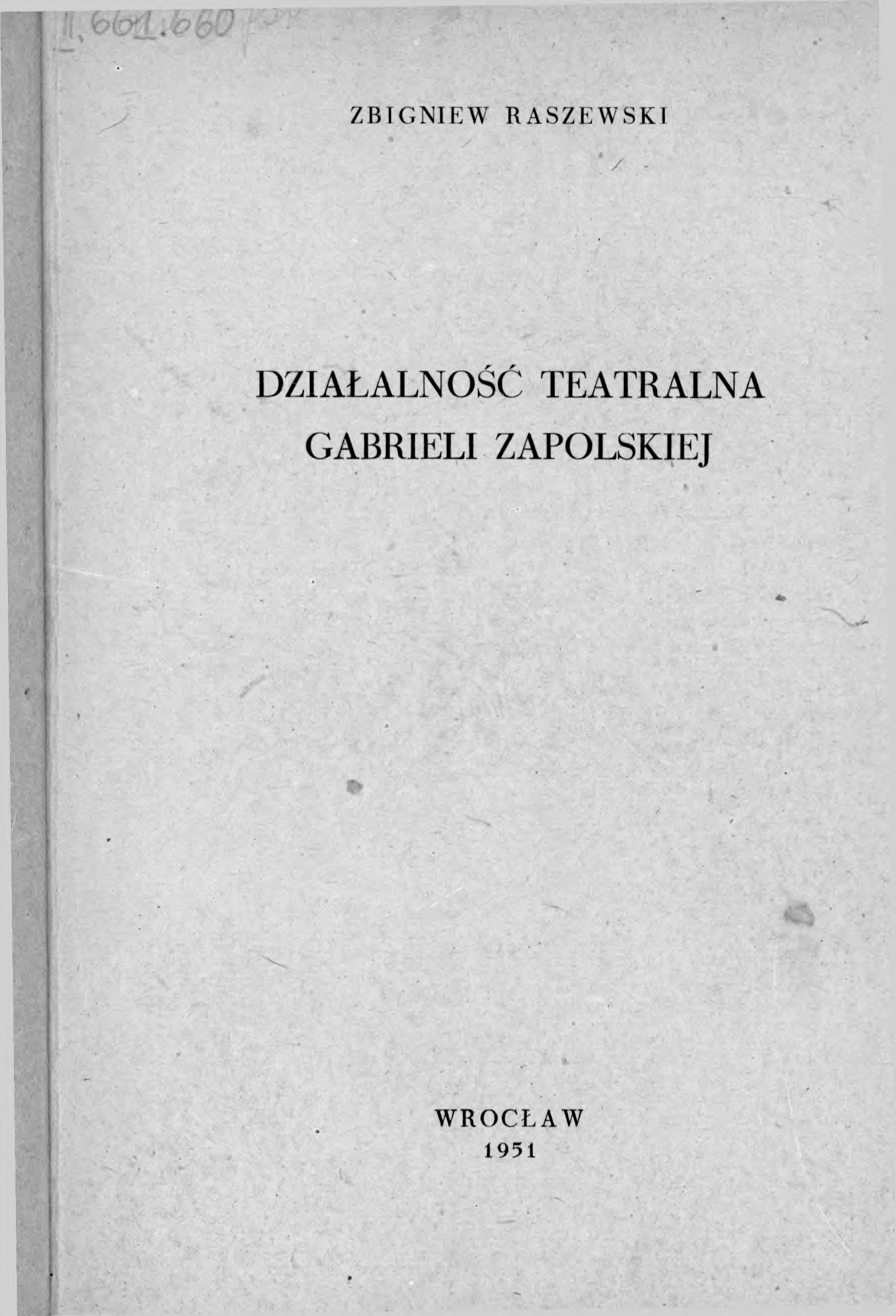 Działalność teatralna Gabrieli Zapolskiej
