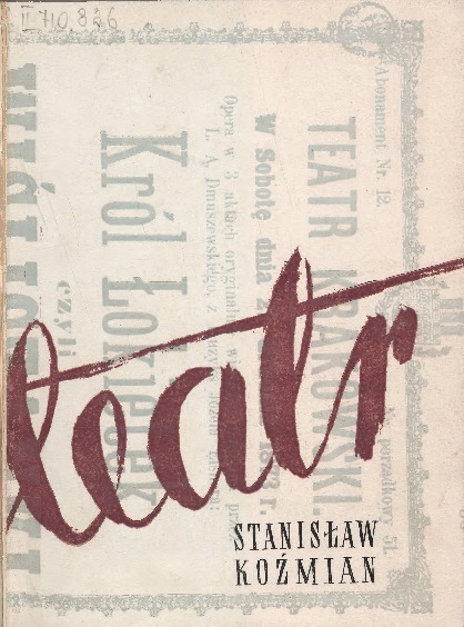Teatr : wybór pism. T. 1.